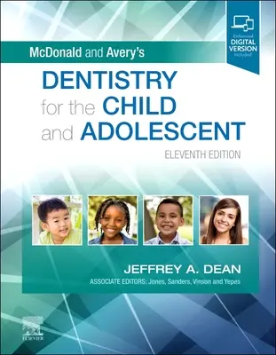 Odontología para el niño y el adolescente de McDonald y Avery - McDonald and Avery's Dentistry for the Child and Adolescent