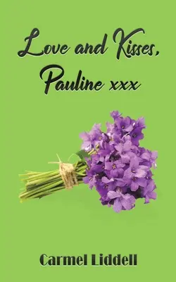 Amor y besos, Pauline xxx - Love and Kisses, Pauline xxx