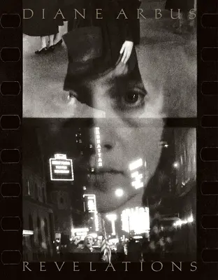 Diane Arbus: Revelaciones - Diane Arbus: Revelations