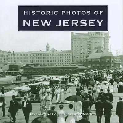 Fotos históricas de Nueva Jersey - Historic Photos of New Jersey