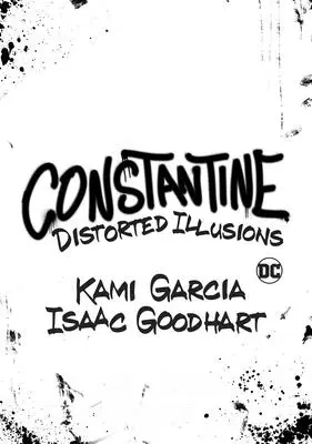 Constantine Distorted Illusions - Constantine: Distorted Illusions