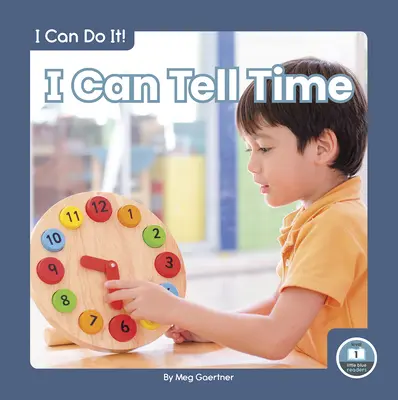 Sé decir la hora - I Can Tell Time