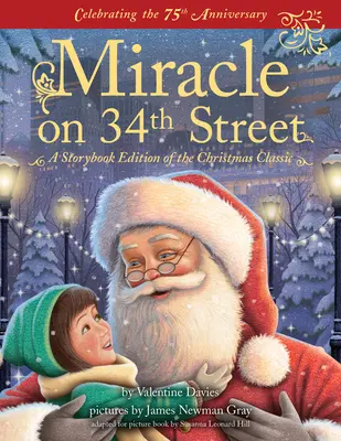 Milagro en la calle 34: Edición de cuentos del clásico navideño - Miracle on 34th Street: A Storybook Edition of the Christmas Classic