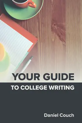 Tu guía para escribir en la universidad - Your Guide to College Writing