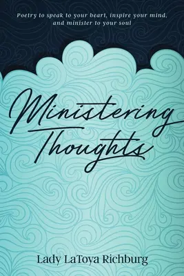 Pensamientos ministeriales - Ministering Thoughts