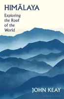 Himalaya - Explorando el techo del mundo - Himalaya - Exploring the Roof of the World