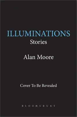 Iluminaciones: Historias - Illuminations: Stories