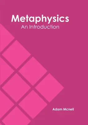 Metafísica: An Introduction - Metaphysics: An Introduction