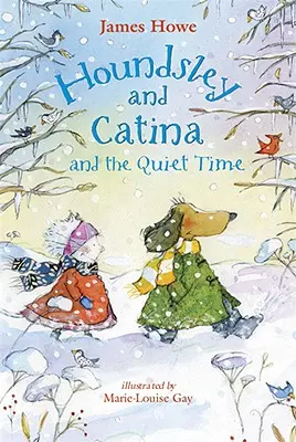 Houndsley y Catina y la hora del silencio: Candlewick Sparks - Houndsley and Catina and the Quiet Time: Candlewick Sparks