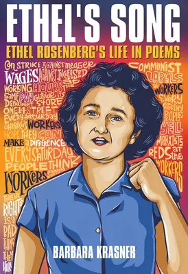 La canción de Ethel: La vida de Ethel Rosenberg en poemas - Ethel's Song: Ethel Rosenberg's Life in Poems