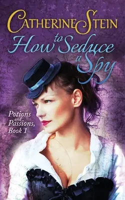 Cómo seducir a un espía - How to Seduce a Spy