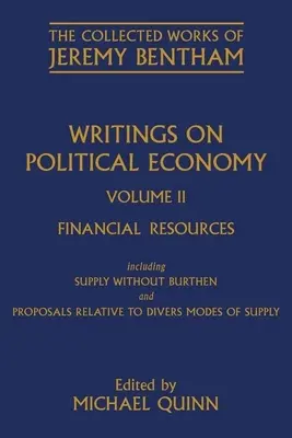 Escritos sobre economía política: Volumen II - Writings on Political Economy: Volume II