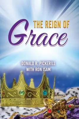 El Reino de Gracia - The Reign of Grace