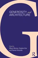 Generosidad y arquitectura - Generosity and Architecture