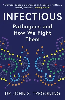 Infecciosos: los patógenos y cómo los combatimos - Infectious: Pathogens and How We Fight Them