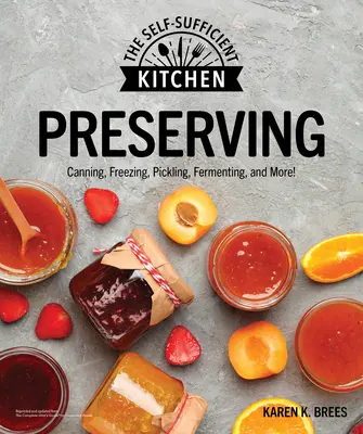 Conservar: Enlatarlo. Congélalo. En escabeche. Consérvelo. - Preserving: Can It. Freeze It. Pickle It. Preserve It.