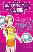 Anti-Princess Club 3 El Desastre del Baile de Grace - Anti-Princess Club 3 Grace's Dance Disaster