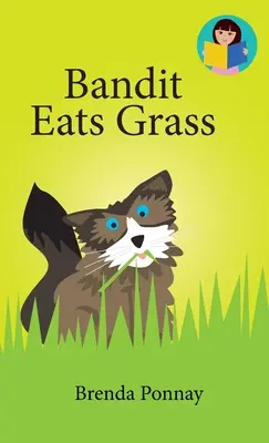 Bandit come hierba - Bandit Eats Grass