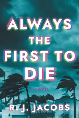 Siempre el primero en morir - Always the First to Die