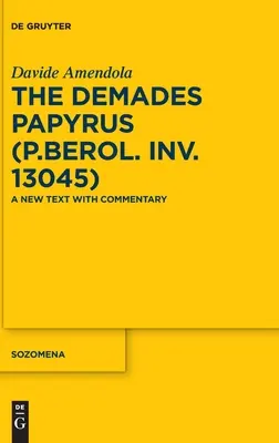 El papiro Demades (P.Berol. inv. 13045) - The Demades Papyrus (P.Berol. inv. 13045)