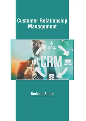 Gestión de las relaciones con los clientes - Customer Relationship Management