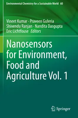 Nanosensores para el medio ambiente, la alimentación y la agricultura Vol. 1 - Nanosensors for Environment, Food and Agriculture Vol. 1