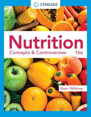 Nutrición: Conceptos y Controversias - Nutrition: Concepts & Controversies