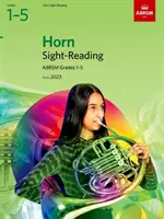 Sight-Reading para Trompa, ABRSM Grados 1-5, a partir de 2023 - Sight-Reading for Horn, ABRSM Grades 1-5, from 2023