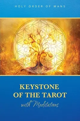 Piedra clave del Tarot con Meditaciones - Keystone of the Tarot with Meditations