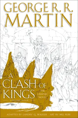 Choque de reyes: La novela gráfica: Volumen cuatro - A Clash of Kings: The Graphic Novel: Volume Four