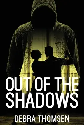 Fuera de las sombras - Out of the Shadows