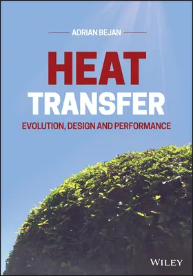 Transferencia de calor: Evolución, diseño y rendimiento - Heat Transfer: Evolution, Design and Performance