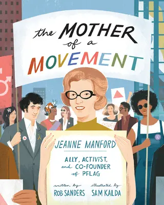 La madre de un movimiento: Jeanne Manford: aliada, activista y cofundadora de Pflag - The Mother of a Movement: Jeanne Manford--Ally, Activist, and Co-Founder of Pflag