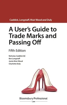 Guía del usuario sobre marcas y usurpación de marca - A User's Guide to Trade Marks and Passing Off