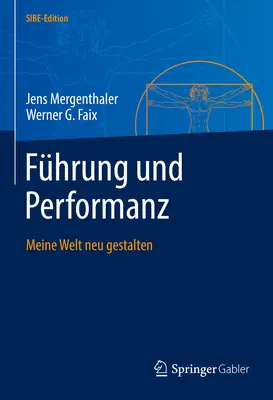 Fhrung Und Performanz: Meine Welt Neu Gestalten