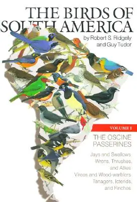 Los Paseriformes Oscinos: Arrendajos y golondrinas, chochines, zorzales y aliados, vireos y currucas, tangaras, ictéridos y pinzones - The Oscine Passerines: Jays and Swallows, Wrens, Thrushes, and Allies, Vireos and Wood-Warblers, Tanagers, Icterids, and Finches