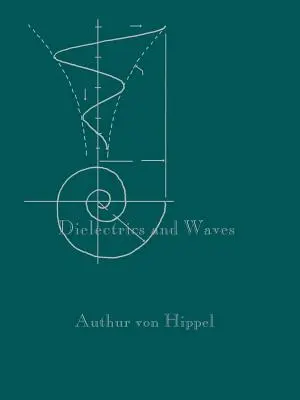 Dieléctricos y ondas - Dielectrics and Waves