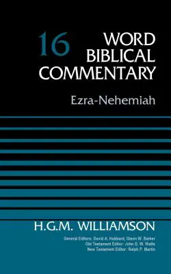 Esdras-Nehemías, volumen 16: 16 - Ezra-Nehemiah, Volume 16: 16