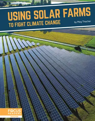 Huertas solares contra el cambio climático - Using Solar Farms to Fight Climate Change