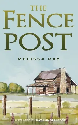 El poste de la valla - The Fence Post