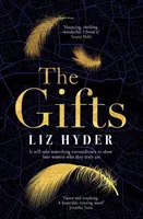 Gifts - El cautivador debut de ficción histórica para los fans de THE BINDING - Gifts - The captivating historical fiction debut for fans of THE BINDING