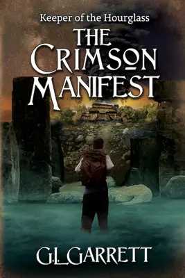 El guardián del reloj de arena: El manifiesto carmesí - Keeper of the Hourglass: The Crimson Manifest