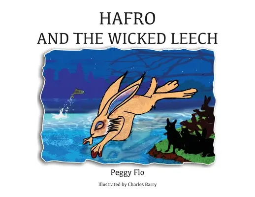 Hafro y la sanguijuela malvada - Hafro & The Wicked Leech
