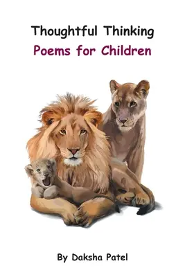 Pensamiento reflexivo: Poemas para niños - Thoughtful Thinking: Poems for Children