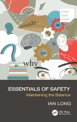 Aspectos esenciales de la seguridad: Mantener el equilibrio - Essentials of Safety: Maintaining the Balance