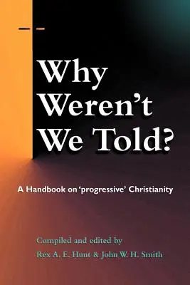 ¿Por qué no nos lo dijeron? - Why Weren't We Told