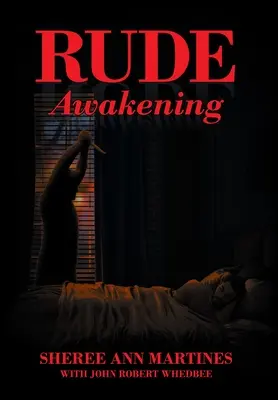 Despertar grosero - Rude Awakening
