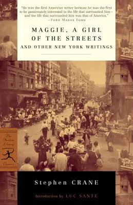 Maggie, una chica de la calle y otros escritos neoyorquinos - Maggie, a Girl of the Streets and Other New York Writings