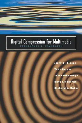 Compresión digital para multimedia: Principios y normas - Digital Compression for Multimedia: Principles and Standards