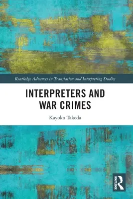 Intérpretes y crímenes de guerra - Interpreters and War Crimes